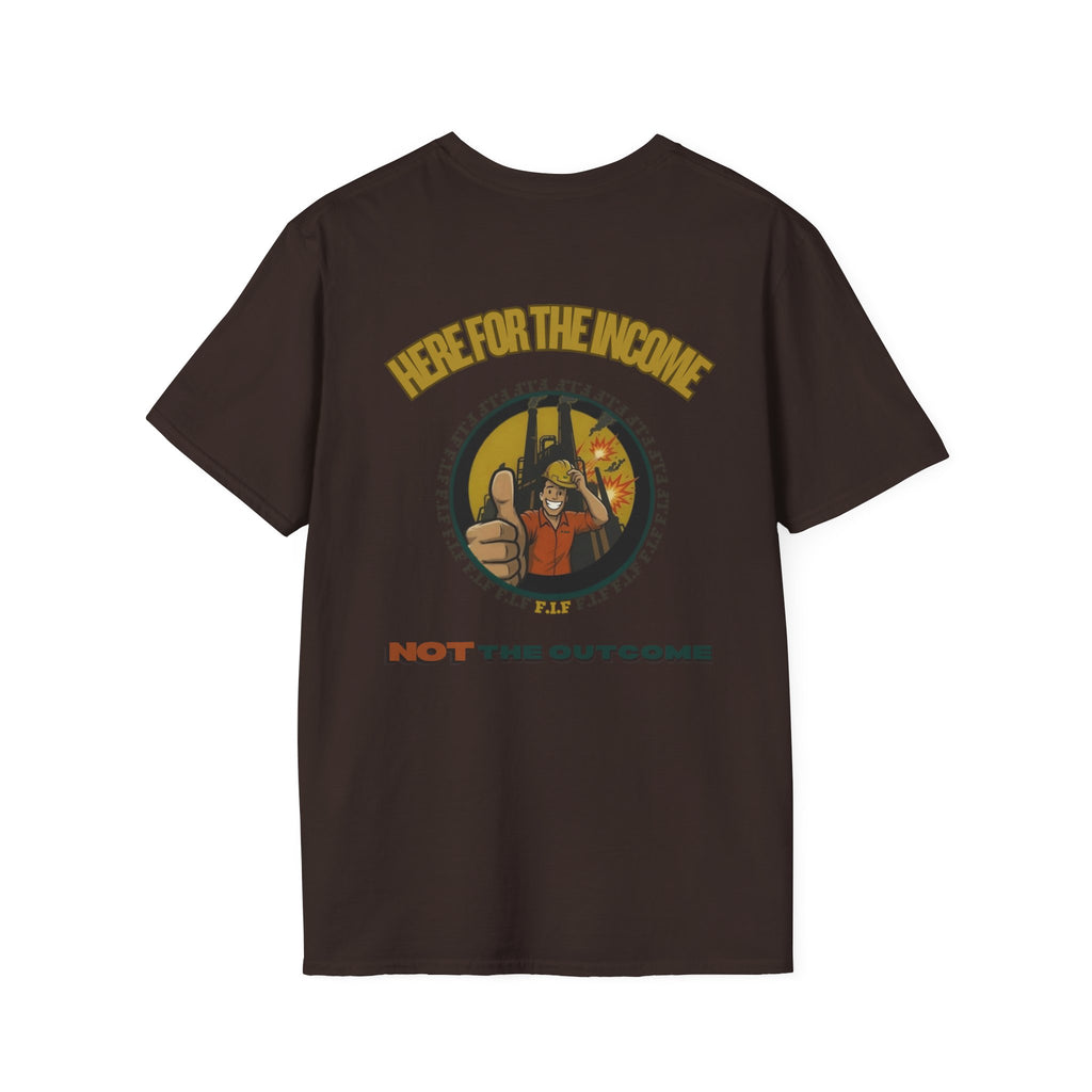 Income Not Outcome Unisex-T