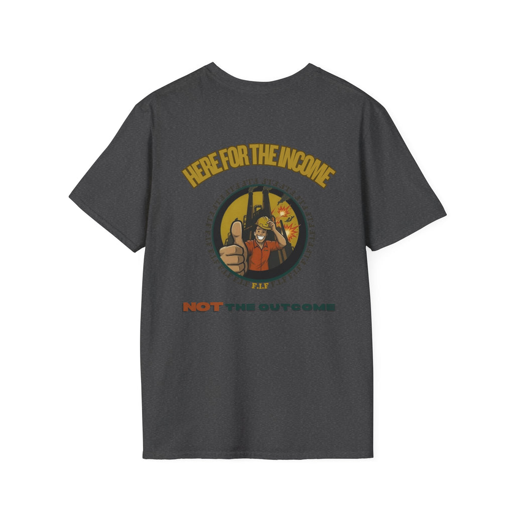 Income Not Outcome Unisex-T